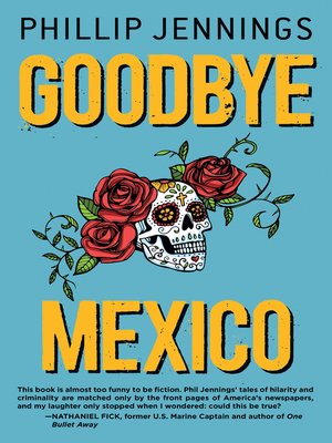 cover image of Goodbye Mexico